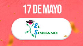 Sinuano Día, ÚLTIMO SORTEO: RESULTADOS de HOY, viernes 17 de mayo