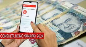 Bono Yanapay de junio 2024: VERIFICA si existe padrón de pago para cobrar los 350 soles