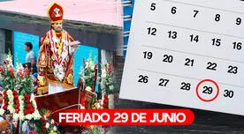 Feriado 29 de junio en Perú: ¿Qué se celebra y quiénes descansan en este día no laborable?