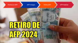 Retiro AFP 2024: CONSULTA quiénes recibirán su pago del lunes 24 al 28 de junio