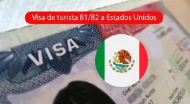 Si vives en México, conoce cómo puedes RENOVAR la Visa de Turista B1/B2 para EE.UU