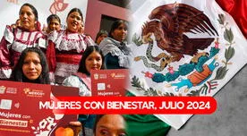 Mujeres con Bienestar 2024: consulta el monto que cobrarás por el bimestre julio-agosto