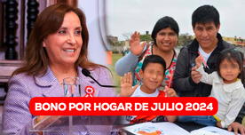 Bono por hogar de julio 2024: ¿Dina Boluarte CONFIRMÓ el nuevo pago para familias peruanas?