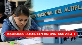 Resultados examen general UNA Puno 2024- II: VER AQUÍ lista de ingresantes y puntajes oficiales