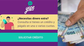 Préstamos Yape de hasta 10 mil soles: LINK, requisitos, cómo solicitar y monto de interés