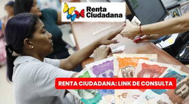 Renta Ciudadana, agosto 2024: CONSULTA si eres beneficiario con NUEVO LINK vía Banco agrario