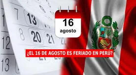 ¿El viernes 16 de agosto es FERIADO NACIONAL? Esto es lo que dice El Peruano