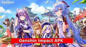 Descargar Genshin Impact APK: LINK para instalar GRATIS en tu dispositivo Android