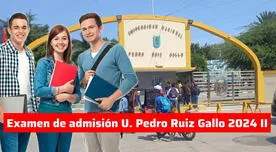 Examen de admisión de Universidad Pedro Ruiz Gallo 2024: consulta AQUÍ los resultados