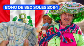 5 requisitos indispensables para COBRAR el Bono de 820 soles 2024 disponible en todo el Perú