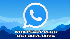 WhatsApp Plus: descarga y actualiza el app para celular Android. Compatible en octubre 2024