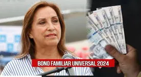 Bono Familiar Universal, NUEVO PAGO 2024: CONSULTA con DNI si el pago volverá este octubre