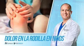 "Mi hijo tiene 12 años y le duele la rodilla después de jugar, ¿qué puedo hacer?", por el Dr. Luis Cotillo