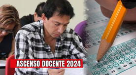 Ascenso Docente 2024: LINK de resultados, fecha de la Prueba Nacional y cronograma