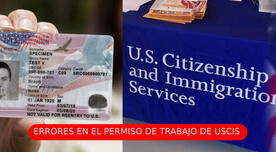 Ten cuidado inmigrante: USCIS revela estos dos errores al momento de pedir un permiso de trabajo en EE.UU.