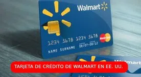 Buenas noticias para inmigrantes: Así puedes obtener la tarjeta de crédito de Walmart