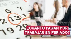 Feriado de este lunes 9 de diciembre: ¿cuánto te deben pagar si trabajas en esta fecha?