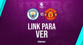 LINK GRATIS para ver clásico Manchester City vs. Manchester United EN VIVO por la Premier League