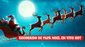 ¿Dónde está Papá Noel AHORA? Sigue el recorrido de Santa Claus y conoce si ya llegó a tu país