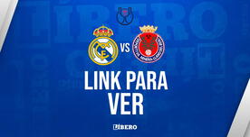 LINK para ver Real Madrid vs. Deportiva Minera EN VIVO ONLINE GRATIS por Copa del Rey