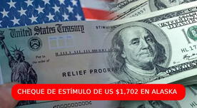 Cheque de estímulo de US$1,702 en Alaska: REQUISITOS y FECHA DE ENTREGA para el mes de enero