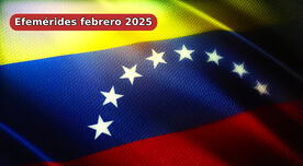 Efemérides de febrero 2025: lista completa de las celebraciones en Venezuela