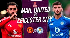 Manchester United vs. Leicester EN VIVO por FA Cup: pronóstico, hora y dónde ver