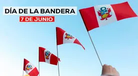 Frases cortas por el Día de la Bandera en Perú: los mejores mensajes para compartir hoy, 7 de junio
