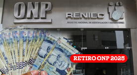 Retiro ONP de 10,700 soles: ¿En qué fecha se debatirá el proyecto y cómo será el desembolso este 2025?