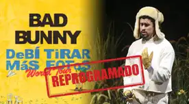 Bad Bunny no dará show en Perú el 30 y 31 de enero: conciertos en Lima fueron reprogramados Bad Bunny no dará show en Perú el 30 y 31 de enero: conciertos en Lima fueron reprogramados