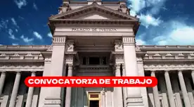 Poder Judicial anunció convocatoria laboral: trabajadores cobrarán hasta 5,600 soles Poder Judicial anunció convocatoria laboral: trabajadores cobrarán hasta 5,600 soles