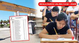 Resultados UNJBG examen de admisión Fase I 2026: LINK para ver tu puntaje y saber si ingresaste
