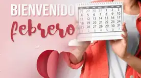 ¡Bienvenido, febrero! 40 Frases motivadoras e inspiradoras para recibir con el nuevo mes ¡Bienvenido, febrero! 40 Frases motivadoras e inspiradoras para recibir con el nuevo mes