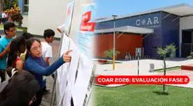 COAR 2026: ¿cuándo inicia la evaluación de la fase 2 y cuál será mi local para rendir la prueba?