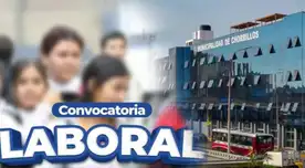 Municipalidad de Chorrillos anuncia convocatoria laboral con vacantes disponibles en distintos rubros Municipalidad de Chorrillos anuncia convocatoria laboral con vacantes disponibles en distintos rubros