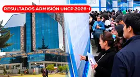 Resultados Examen de Admisión UNCP 2026-I del15 de marzo: LINK para ver lista de ingresantes y puntajes