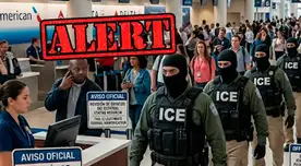 ALERTA MÁXIMA por presencia del ICE en aeropuertos de EE. UU.: recomiendan a turistas internacionales CANCELAR viajes para evitar riesgo de posibles detenciones ALERTA MÁXIMA por presencia del ICE en aeropuertos de EE. UU.: recomiendan a turistas internacionales CANCELAR viajes para evitar riesgo de posibles detenciones