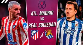 Atlético de Madrid vs. Real Sociedad EN VIVO por final de Copa del Rey: a qué hora juega y dónde ver