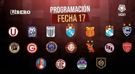 Partidos de la Liga 1 2026: programación y canales para ver partidos fecha 17 del Torneo Apertura