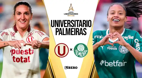 Universitario vs Palmeiras EN VIVO por Copa Libertadores Femenina: transmisión del partido