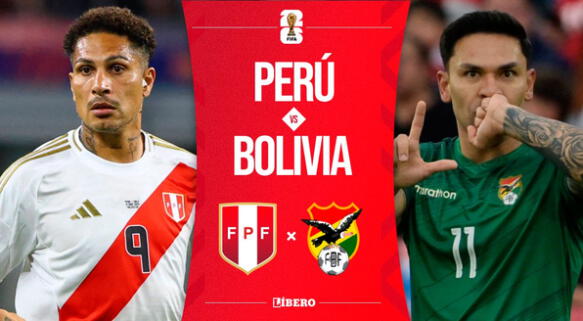 Perú vs Bolivia EN VIVO por Eliminatorias: MINUTO a MINUTO del partido de hoy