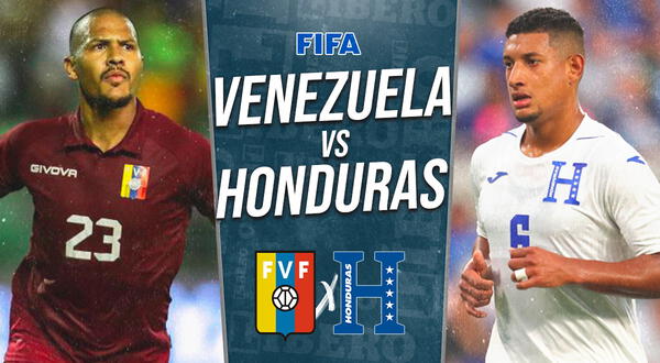 Venezuela vs Honduras: resumen del partido amistoso fecha FIFA