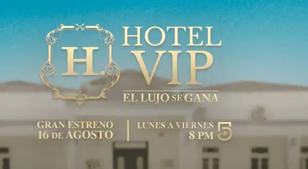 Hotel VIP: resumen del reality show con Roberto Palazuelos