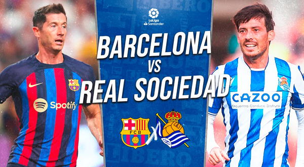 Barcelona vs Real Sociedad live via DAZN and ESPN: Where to watch LaLiga Santander and what time they are playing |  Minute by minute and lineups for today’s match |  There is