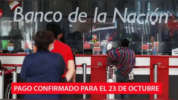Trabajadores COBRAN este 23 de octubre: revisa el CRONOGRAMA y quiénes serán los primeros en recibir su SUELDO