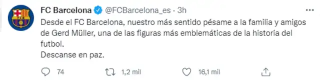 Barcelona se pronunció tras conocer deceso de Müller.   