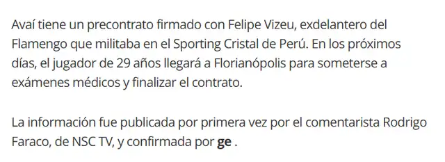 Fue la información proporcionada por el portal brasileño