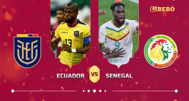 Ecuador contra Senegal por el Mundial Qatar 2022.