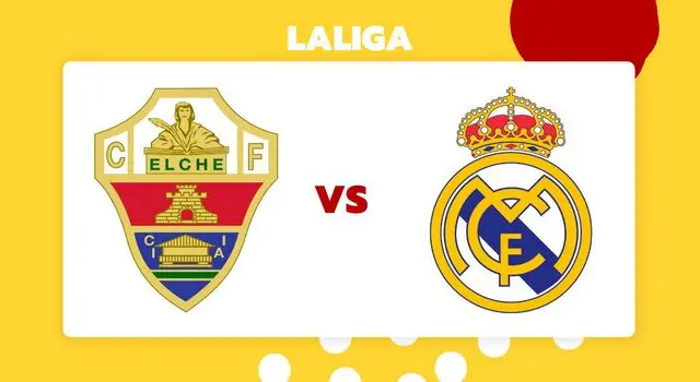 Real Madrid vs Elche