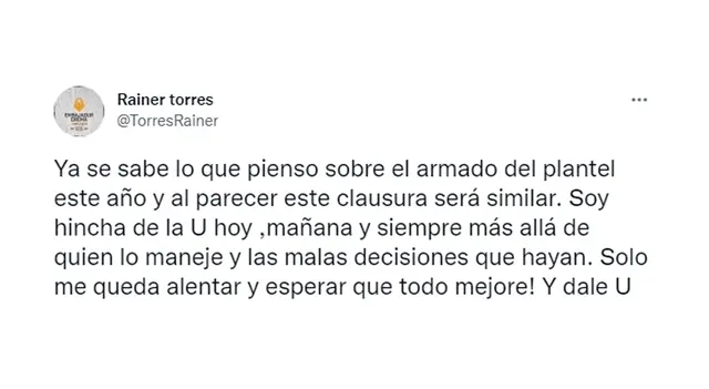  Rainer Torres precisó que seguirá alentando a Universitario. (Foto: Twitter)   